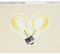 David Comes To Life by Fucked Up (2011-06-07)