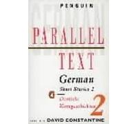 David Constantine – Parallel Text: German Short Stories – Deutsche Kurzgeschichten – Poche