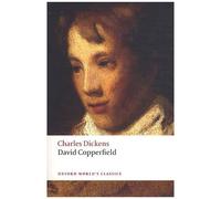 Charles Dickens – David Copperfield – Poche – Oxford World's Classics