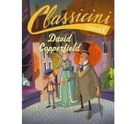 David Copperfield Da Charles Dickens. Classicini