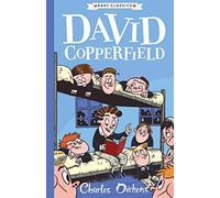 DAVID COPPERFIELD: The Charles Dickens Children's collection (Easy Classics)