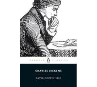 David Copperfield: The Personal History of David Copperfield: Personal History