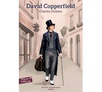 David Copperfield - Tome 1