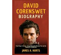 David Corenswet Biography: From Stage to Screen - Young Hollywood’s Breakout Star and the Making of a Leading Man