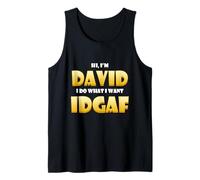 David Costume IDGAF Cute Personalized First Name Dave IDGAF Débardeur