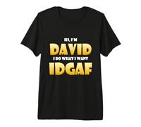 David Costume IDGAF Cute Personalized First Name Dave IDGAF T-Shirt Haut de Gamme
