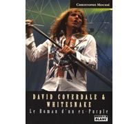 David Coverdale & Whitesnake - Le Roman D'un Ex-Purple