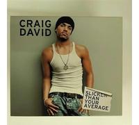 David, Craig - Slicker Than Your Average