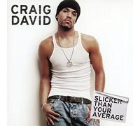 David, Craig - Slicker Than Your Average [Import]