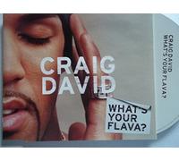 David, Craig - What's Your Flava 2