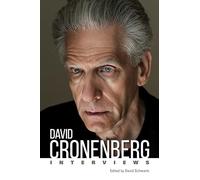 David Cronenberg: Interviews