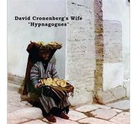 David Cronenbergs Wife - Hypnagogoes [Import]