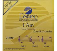 David Crowder - I Am [Accompaniment/Performance Track] (Daywind Soundtracks Contemporary)