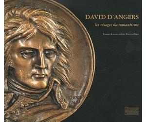 David d'Angers: Les visages du romantisme