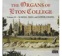 David Davies, Clive Driskill-Smith, Paul Plummer, Robert Quinney - Organs of Eton College Vol2 [Import]