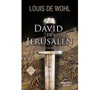 David de Jerusalén: El conquistador del reino