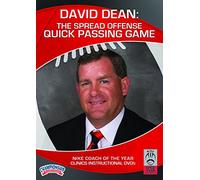David Dean: The Spread Offense Quick Passing Game
