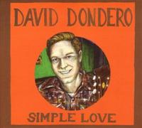 David Dondero - Simple Love [Import]