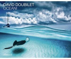 David Doubilet. Oceani. Ediz. italiana e inglese
