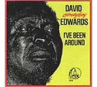 David Edwards - I've Been Around