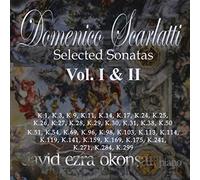 David Ezra Okonsar - Domenico Scarlatti Selected Sonatas, Vol. 1-2