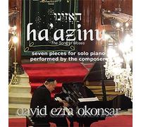 David Ezra Okonsar - Haazinu, Listen! The Song of Moses. The CD