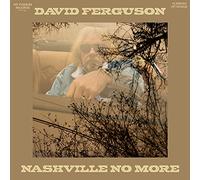 David ferguson - Nashville no more