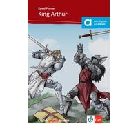 David Fermer King Arthur: Englische Lektüre für das 2., 3. Lernjahr. Mit (Poche)