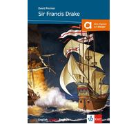 David Fermer Sir Francis Drake: Englische Lektüre für das 2., 3. Lernjah (Poche)