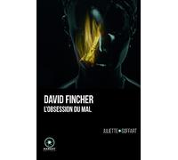 David Fincher, l'obsession du mal