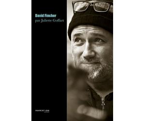 David Fincher L'obsession du mal - Juliette Goffart - Marest Editeur - broché - Essai