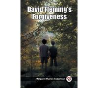 David Fleming's Forgiveness