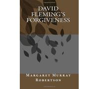 David Fleming's Forgiveness