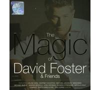 David Foster - Magic of David Foster & Friends