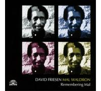 David Friesen & Mal Waldron Remembering Mal (CD) Album