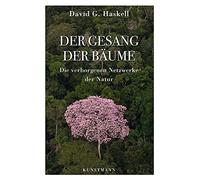 David G. Haskell Christ Der Gesang der Bäume: Die verborgenen Netzwerke (Relié)