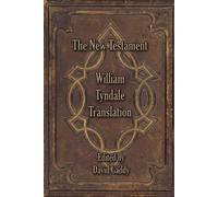 David Gaddy The William Tyndale New Testament (Poche)