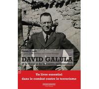 David Galula Et La Théorie De La Contre-Insurrection