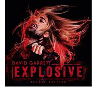 Garrett, David - Explosive-Deluxe [Import]