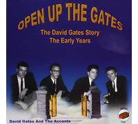 David Gates - Open Up The Gates:The Early Years