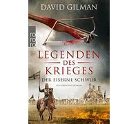 David Gilman Anja S Legenden des Krieges: Der eiserne Schwur: Historisc (Poche)