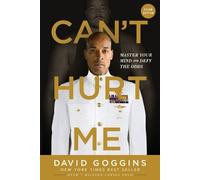 David Goggins Can't Hurt Me (Poche)