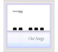 David Goldblatt - Our Songs