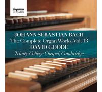 David Goode - Complete Organ Works 13 [Compact Discs]
