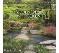 David Gordon & Steve - Garden of Serenity II