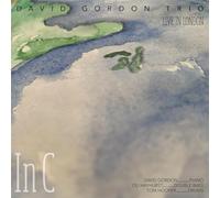 David Gordon Trio - In C in London)