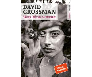 David Grossman Anne Birkenhauer Was Nina wusste: Roman (Relié)