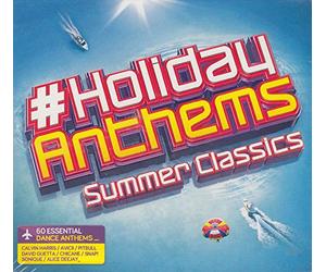 David Guetta Feat. Kelly Rowland Lana Del Rey Vs. Cedric Gervais Chicane Sonique York - HoIidayanthems - Summer CIassics