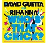 David Guetta & Rihanna - Who's That Chick