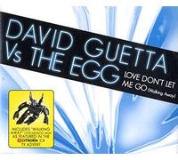 DAVID GUETTA VS THE EGG - Love Don't Let Me Go
